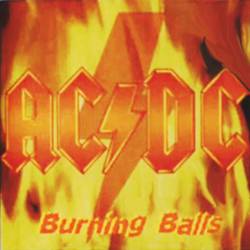 AC-DC : Burning Balls